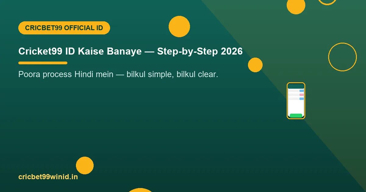 Cricket99 ID kaise banaye guide banner phone illustration ke saath