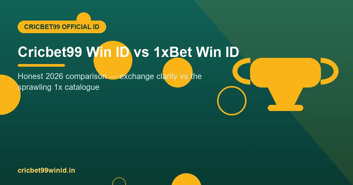 Cricbet99 versus 1xBet Win ID comparison banner