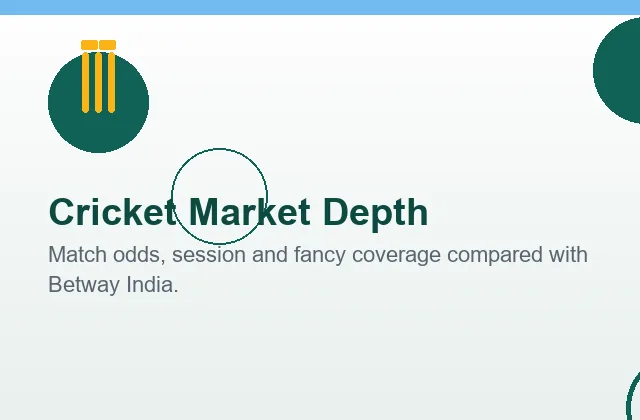 Market depth verdict: exchange session and fancy board on Cricbet99 versus mainline cricket markets on Betway